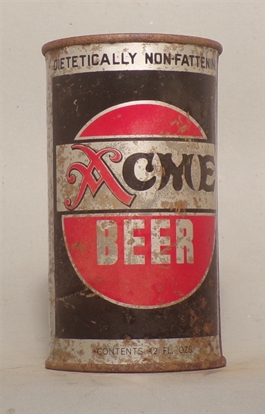 Acme Beer - Dietetically Non-Fattening, San Francisco, CA