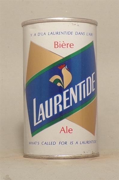 Laurentide What's called for is a Laurentide Tab Top, Montreal, Canada