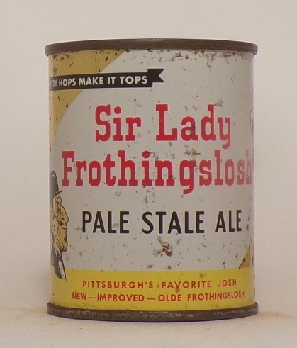 Sir Lady Frothingslosh Flat Top, Pittsburgh, PA