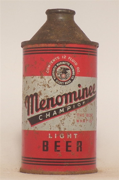 Menominee Champion cone top